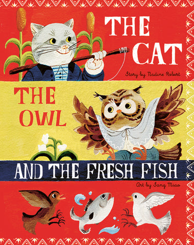 The Cat, the Owl and the Fresh Fish