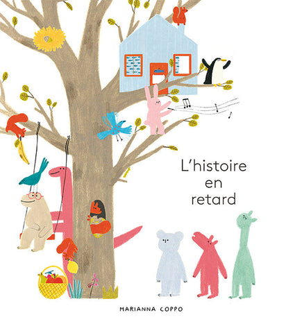 L’histoire en retard - 10$