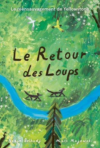 Le retour des loups