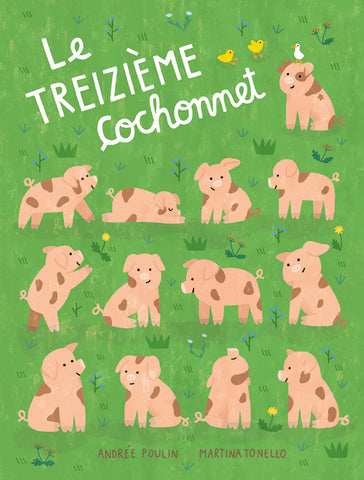 Le treizième cochonnet - 10$