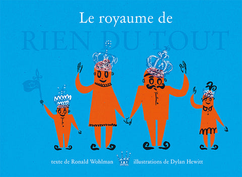 Le royaume de rien du tout - 10$